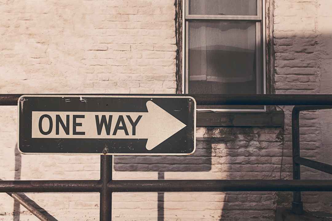 A one way street indicating that may only be one career path open to me—English copywriting